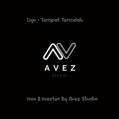 Liyu - Tempat Terindah (mix & master By Avez Studio)