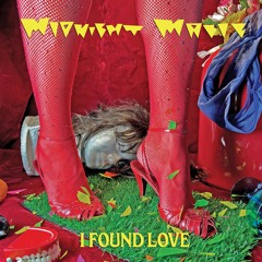 Midnight Magic - I Found Love (Sophie Lloyd Remix)