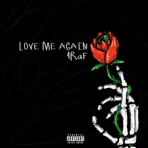 1Raf - Love Me Again  (prod. Dirty)