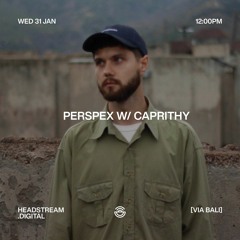 PERSPEX w/  CAPRITHY - Wednesday 31st January 2024