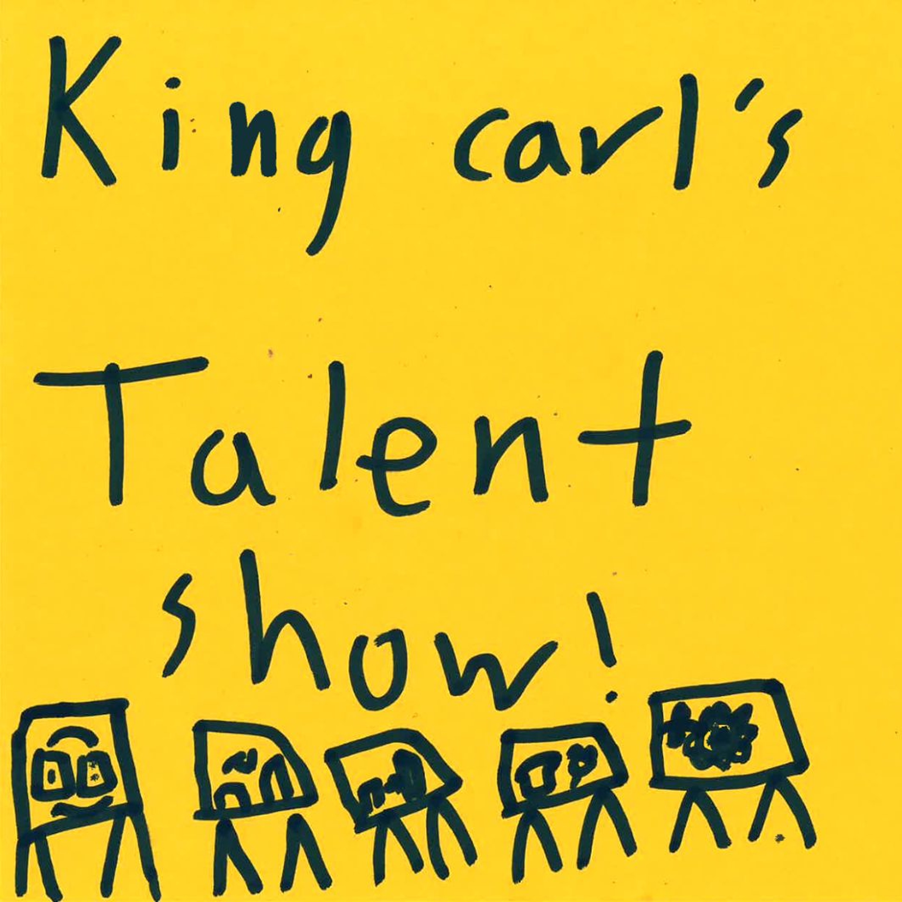 ☆ FEATURED ☆ King Carl's Talent Show by Kaysen episode artwork