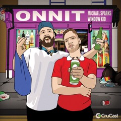 Michael Sparks & Window Kid - ONNIT