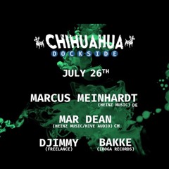 My Opening Set At Chihuahua 21:00-00:00 With Mar Dean Marcus Meinhardt And Bakke