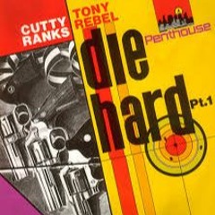 Cutty Ranks And Tony Rebel- Die Hard Pt. 1 Mix