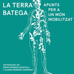 LA TERRA BATEGA - Capítol 3: D'on no n'hi ha, no en raja.