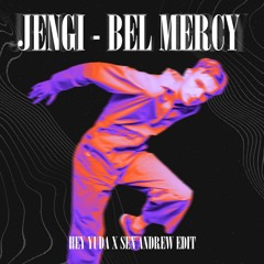 Jengi - Bel Mercy (Heyyuda X Sen Andrew Edit)