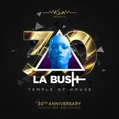 After La Bush Temple Of House
