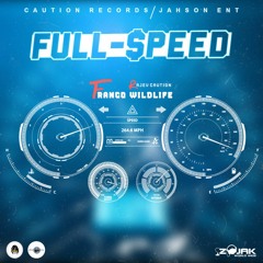 FRANCO WILDLIFE - FULL SPEED  | CAUTION RECORDS / JAHSON ENT