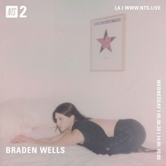 aug 2020 nts | braden wells