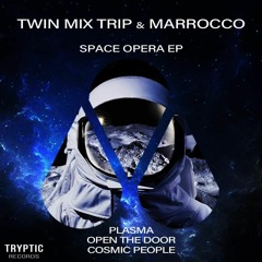 TWIN MIX TRIP AND MARROCCO - Open The Door - Original Mix