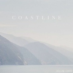 Hollow Coves - Coastline (Karlk edit)