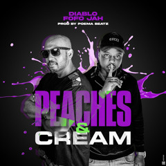 DJ Diablo x DJ Fofo Jah x Poema Beatz - Peaches & Cream - [Tarraxo 2024]