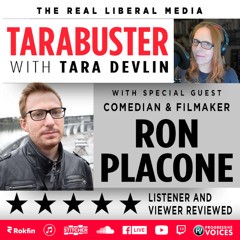 Tarabuster EP 432: Surviving MAGAtVille Week 2 (featuring Ron Placone)