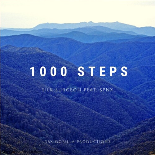 1000 Steps feat. Silk Surgeon