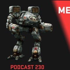 Podcast 230 - Mechwarrior's Future W  Russ Bullock