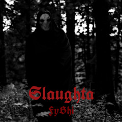 Slaughta