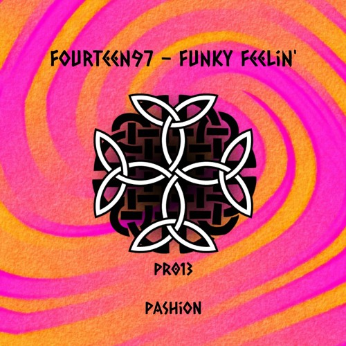 FOURTEEN97 - FUNKY FEELIN' (P013)