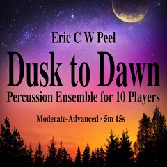 Dusk To Dawn v2 - Percussion Ensemble