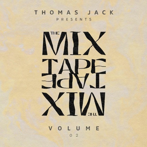 Thomas Jack Presents - The Mixtape Vol. 2