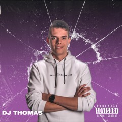 MIXTAPE BY DJ THOMAS