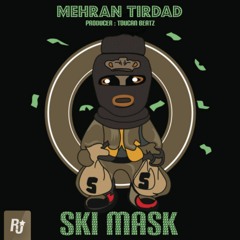 Mehran Tirdad - Ski Mask