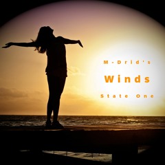 71 - Winds - State One