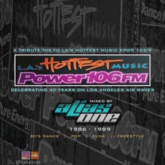 LA's HOTTEST Mix (A Tribute Mix to LA's HOTTEST Music KPWR 105.9)