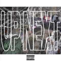 Up Next