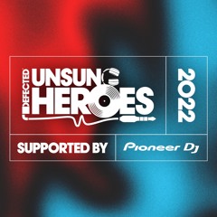 Kevin Mullen - Defected Unsung Heroes