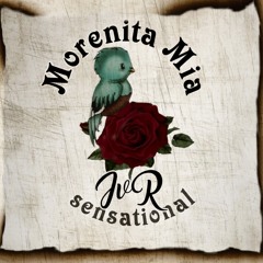 JvR - Morenita Mia