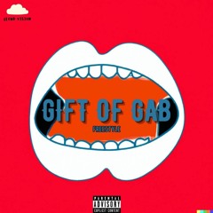 Gift of Gab Freestyle (Feat. Presto!)