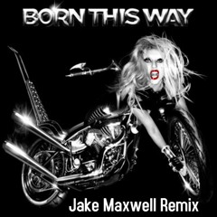 B0rnn tH1s W4y (Jake Maxwell Remix) (Preview) (Free Download)