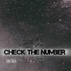 Check The Number - Ian Solo