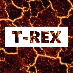 T - REX