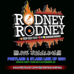 RODNEYRODNEY LIVE JUGGLING PORTLAND & ST.ANN LINK UP 2021
