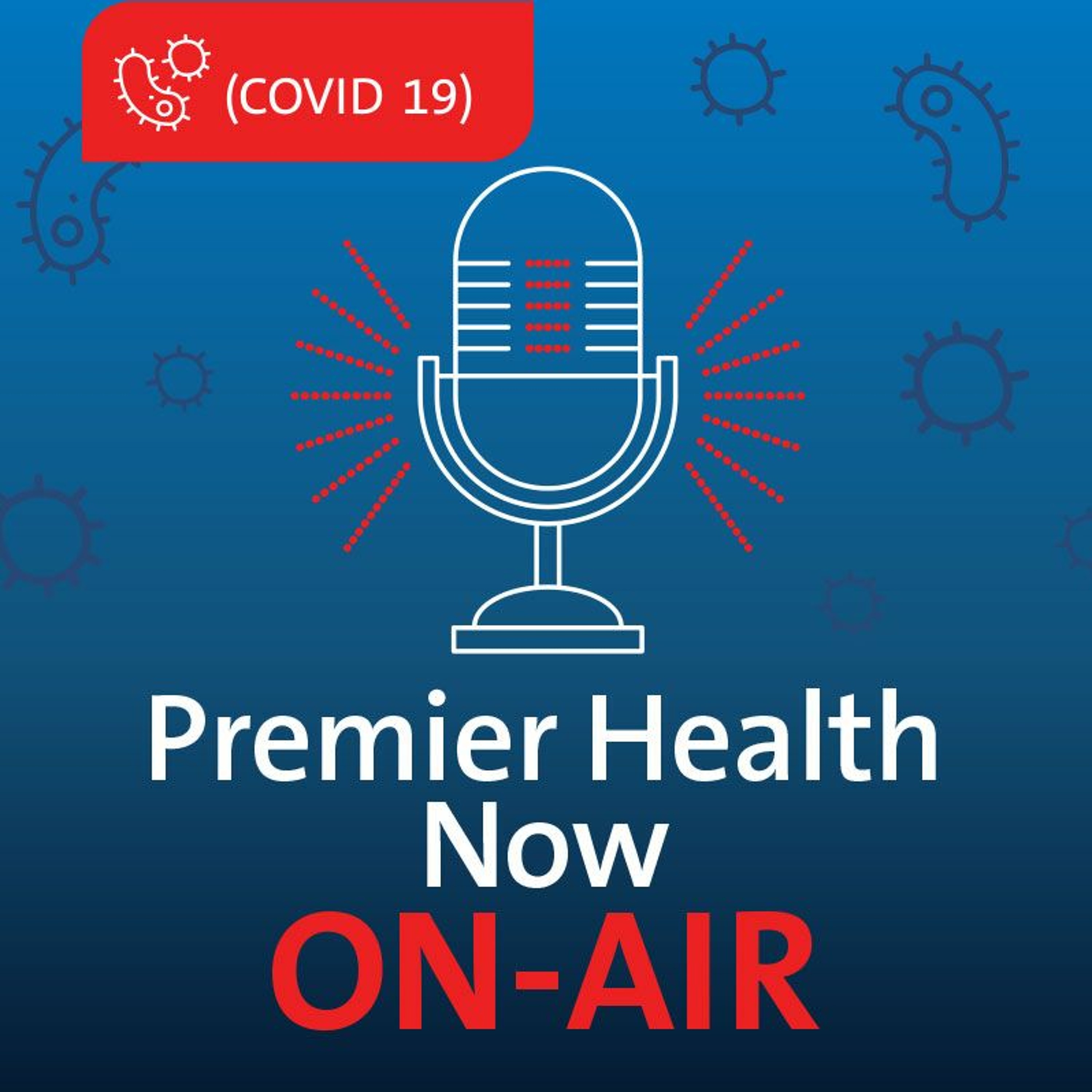Premier Health Now On-Air: COVID-19 Edition - Week of 8-24-2020