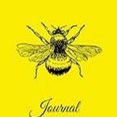 Read B.O.O.K (Award Finalists) Journal: Buzzing with Positivity: A Bright Yellow Daily Com