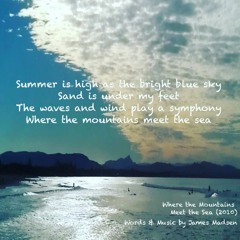 Where the Mountains Meet The Sea