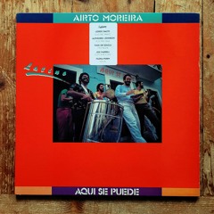 Airto Moreira - The Return (Speed Edit By Peeano)