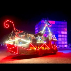 Create) By Human -- Burning Man 2023 -- Tuesday Night On The Blazing Death Ship