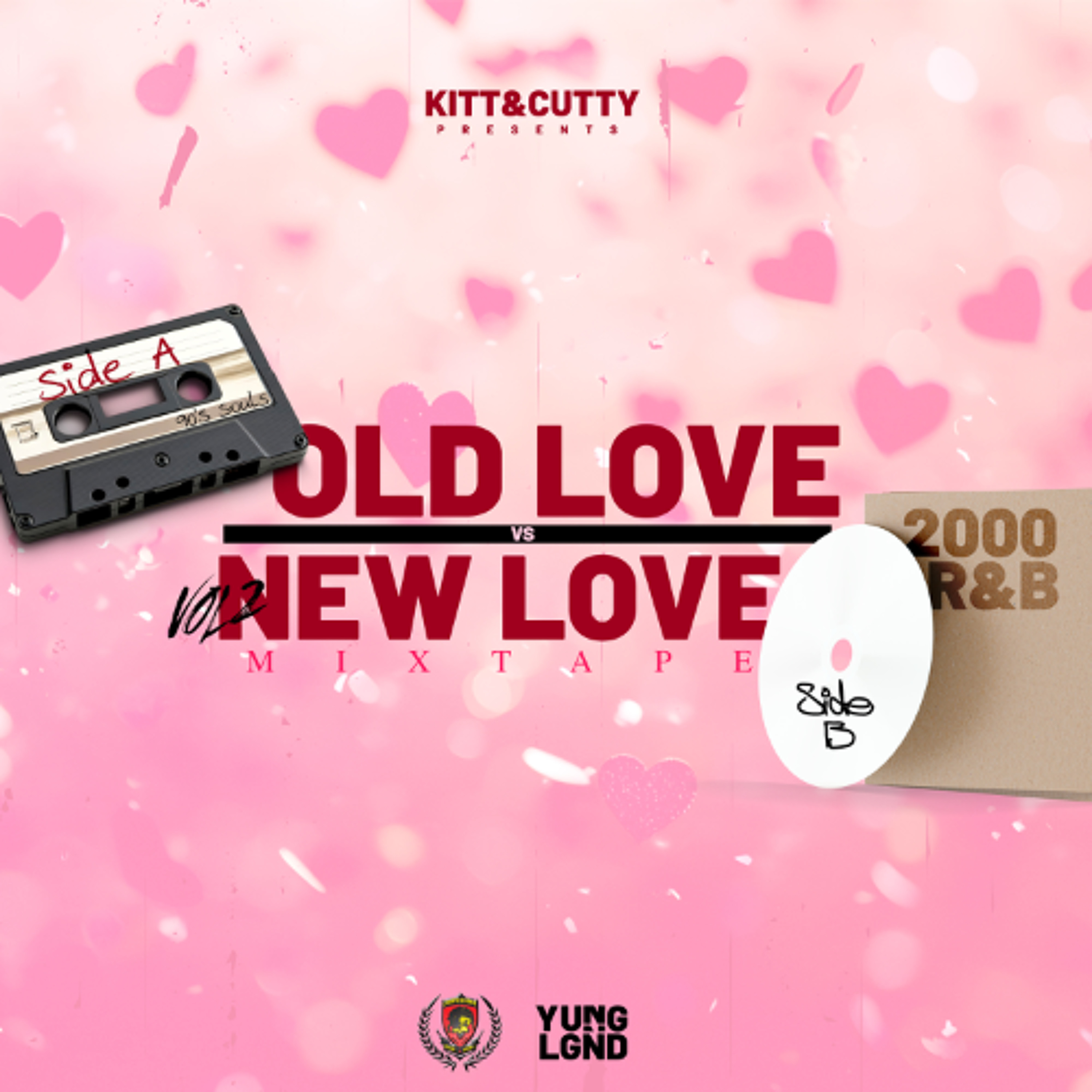 OLD LOVE VS NEW LOVE - MIXTAPE VOL.2 [SIDE B - 2000 RNB]
