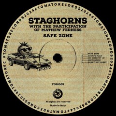 PREMIERE⚡️Staghorns - Safe Zone [Tomato Records]