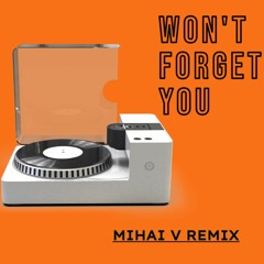 Shouse - Won't Forget You (Mihai V Remix)