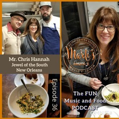 MMK EP S2-36 Chris Hannah Jewel of the South New Orleans Craft Cocktails and Madeleines