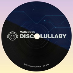 disco lullaby
