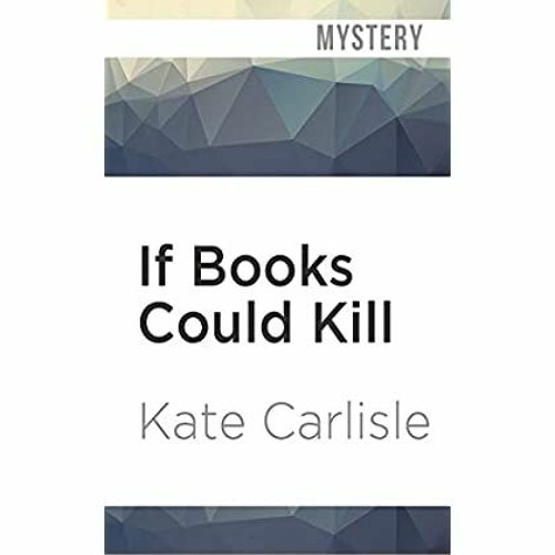 [PDF] ⚡️ eBook If Books Could Kill (A Bibliophile Mystery)
