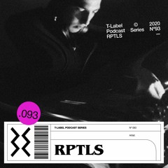 T-LABEL | Podcast #93 | RPTLS