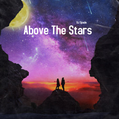 Above The Stars