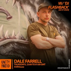 Dale Farrell - Presents W/ 'Flashback - Thursday {22 07 2021) Unity Radio Mix
