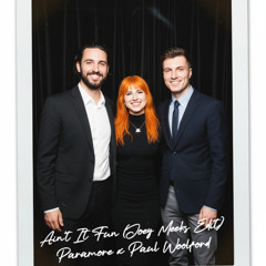 Ain't It Fun (Joey Meeks Edit) [Paramore x Paul Woolford]